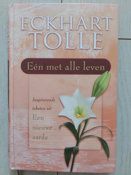 Eckhart Tolle - Eén met alle leven, Boeken, Esoterie en Spiritualiteit, Achtergrond en Informatie, Spiritualiteit algemeen, Ophalen of Verzenden