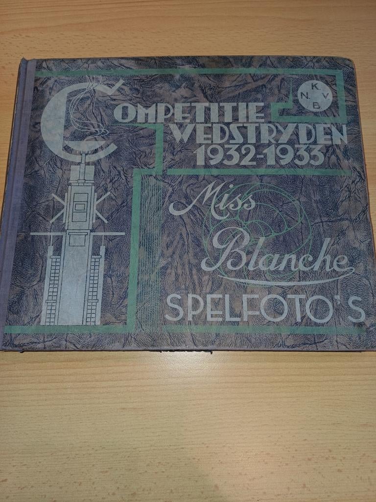 Miss Blanche Voetbal Album 1932-1933 - Zeldzaam, Ophalen of Verzenden