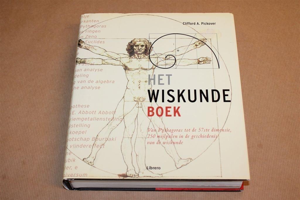 Het Wiskundeboek — 250 Mijlpalen, Pickover, Dik Boek, Ophalen of Verzenden, Gelezen, Natuurwetenschap