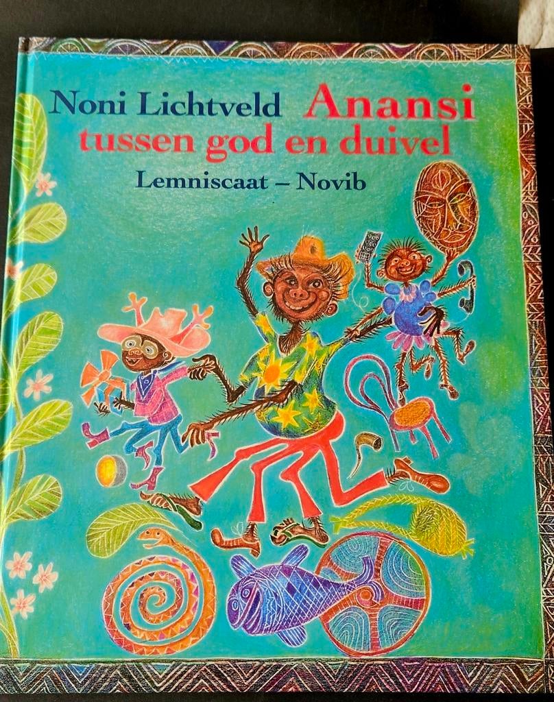 Anansi tussen god en duivel - Noni Lichtveld (Lemniscaat), Ophalen of Verzenden, Zo goed als nieuw, Noni Lichtveld, Sprookjes