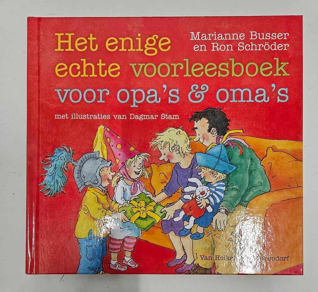 Enige echte voorleesboek voor opa's en oma's, Boeken, Fictie algemeen, Ophalen of Verzenden, Zo goed als nieuw, Marianne Busser; Ron Schröder
