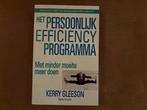 Kerry Gleeson - het persoolijk efficiency programma, Ophalen of Verzenden, Zo goed als nieuw
