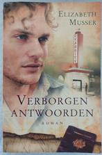 Verborgen antwoorden van Elizabeth Musser, Boeken, Ophalen of Verzenden, Zo goed als nieuw, Elizabeth Musser