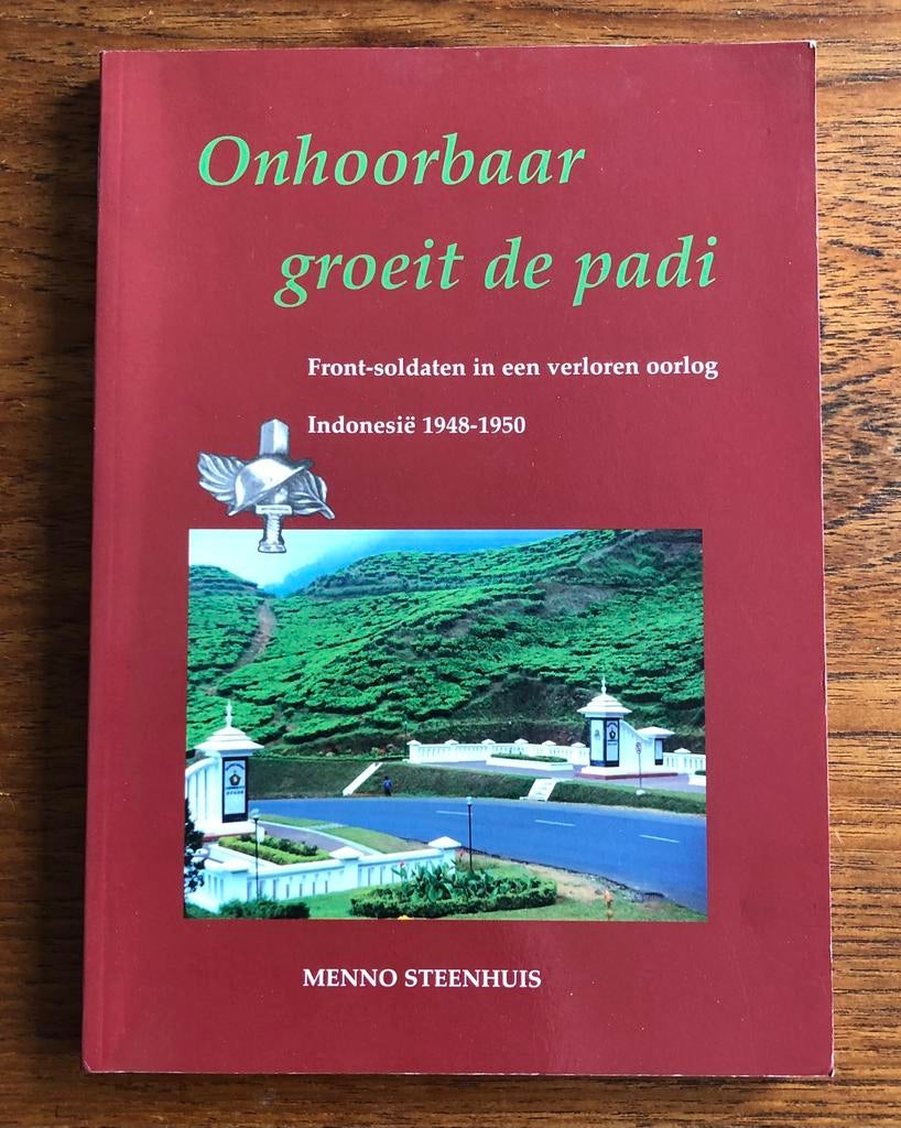Front soldaten in een verloren oorlog KNIL Indië 1948-1950, Ophalen of Verzenden, Landmacht, Nederland, Boek of Tijdschrift