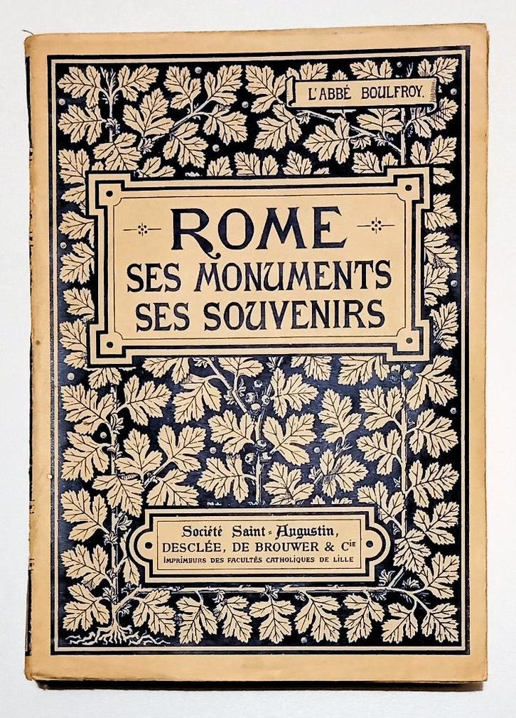 Rome Ses Monuments, Ses Souvenirs 1906 Boulfroy, Antiek en Kunst, Antiek | Boeken en Bijbels, Ophalen of Verzenden