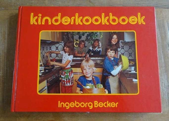 Kinderkookboek Ingeborg Becker uit 1983 vintage, retro, Boeken, Kookboeken, Zo goed als nieuw, Voorgerechten en Soepen, Hoofdgerechten