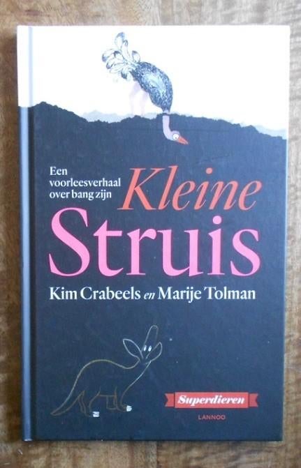 Een voorleesverhaal over BANG zijn: Kleine STRUIS - Crabeels, Ophalen of Verzenden, Zo goed als nieuw, Fictie algemeen