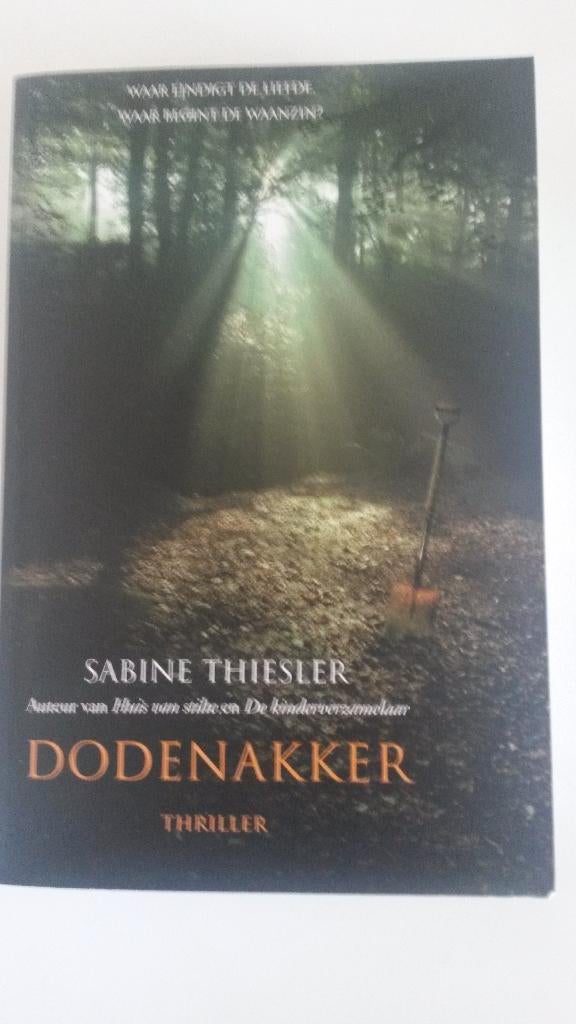Dodenakker van Sabine Thiesler, Boeken, Ophalen of Verzenden, Gelezen