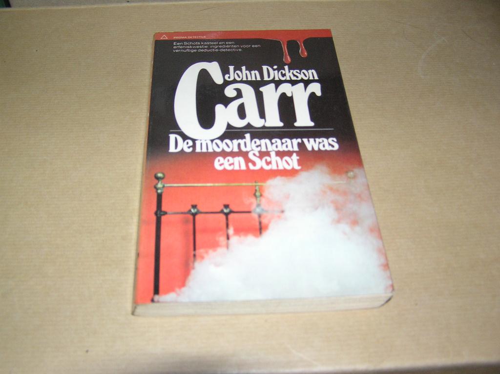 De Moordenaar was een Schot(1)-John Dickson Carr, Boeken, Ophalen of Verzenden, Gelezen, John Dickson Carr