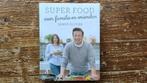 Jamie Oliver - Super Food voor Familie en Vrienden, Ophalen of Verzenden, Gelezen, Overige gebieden, Gezond koken