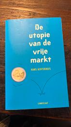 Hans Achterhuis - De utopie van de vrije markt, Ophalen of Verzenden, Zo goed als nieuw, Hans Achterhuis