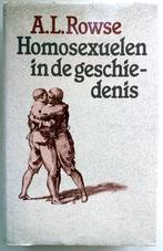 A.L. Rowse - Homosexuelen in de geschiedenis, Boeken, Politiek en Maatschappij, Nederland, Gelezen, Maatschappij en Samenleving