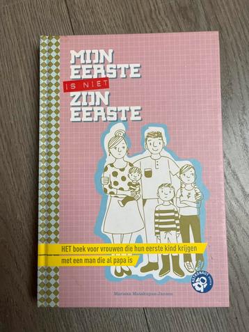Mijn Eerste Is Niet Zijn Eerste - Stiefmoeder Boek beschikbaar voor biedingen