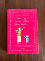 Elaine Addison - Zo krijgen leuke ouders leuke kinderen, Boeken, Nieuw, Elaine Addison, Ophalen of Verzenden