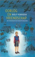 Oorlog en vriendschap - Dolf Verroen**, Ophalen of Verzenden, Zo goed als nieuw, Dolf Verroen