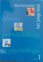 R. Kohnstamm : Kleine ontwikkelingspsychologie 1, Ophalen of Verzenden, Gelezen, HBO