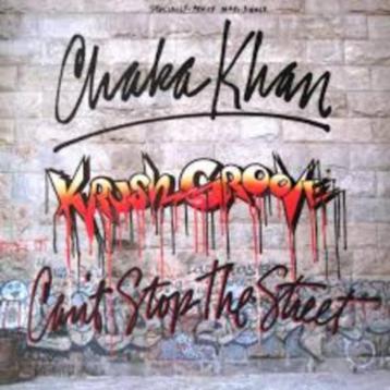 Chaka Khan – (Krush Groove) Can't Stop The Street  Originele beschikbaar voor biedingen
