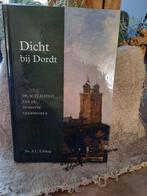 Dicht bij Dordt - Ds. A.C. Uitslag, Ophalen of Verzenden, Zo goed als nieuw, Ds. A.C. Uitslag, Christendom | Protestants