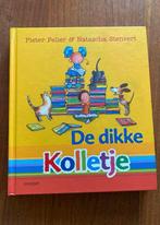 De dikke Kolletje - Pieter Feller & Natascha Stenvert 2017, Boeken, Fictie algemeen, Meisje, Ophalen of Verzenden, Zo goed als nieuw