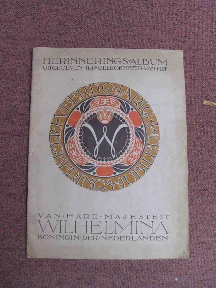 Herinneringsalbum Wilhelmina 40 jaar regeringsjubileum, Verzamelen, Koninklijk Huis en Royalty, Gebruikt, Kaart, Foto of Prent