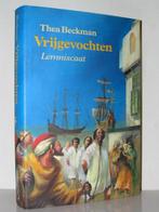 Thea Beckman - Vrijgevochten (gebonden met omslag), Ophalen of Verzenden, Zo goed als nieuw