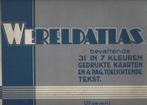 Wereldatlas bevattende 31 in 7 kleuren gedrukte kaarten, Boeken, Atlassen en Landkaarten, Gelezen, Overige atlassen, Verzenden