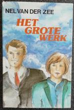 Het grote werk van Nel van der zee, Ophalen, Gelezen, Nederland