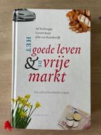 Het goede leven en de vrije markt, cultuurfilosofisch boek, Ophalen, Zo goed als nieuw, Cultuurfilosofie