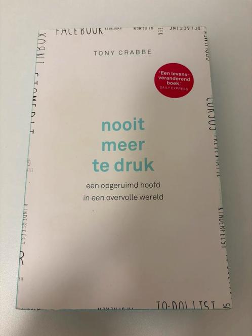 Nooit meer te druk: een opgeruimd hoofd in overvolle wereld, Boeken, Psychologie, Zo goed als nieuw, Ophalen of Verzenden