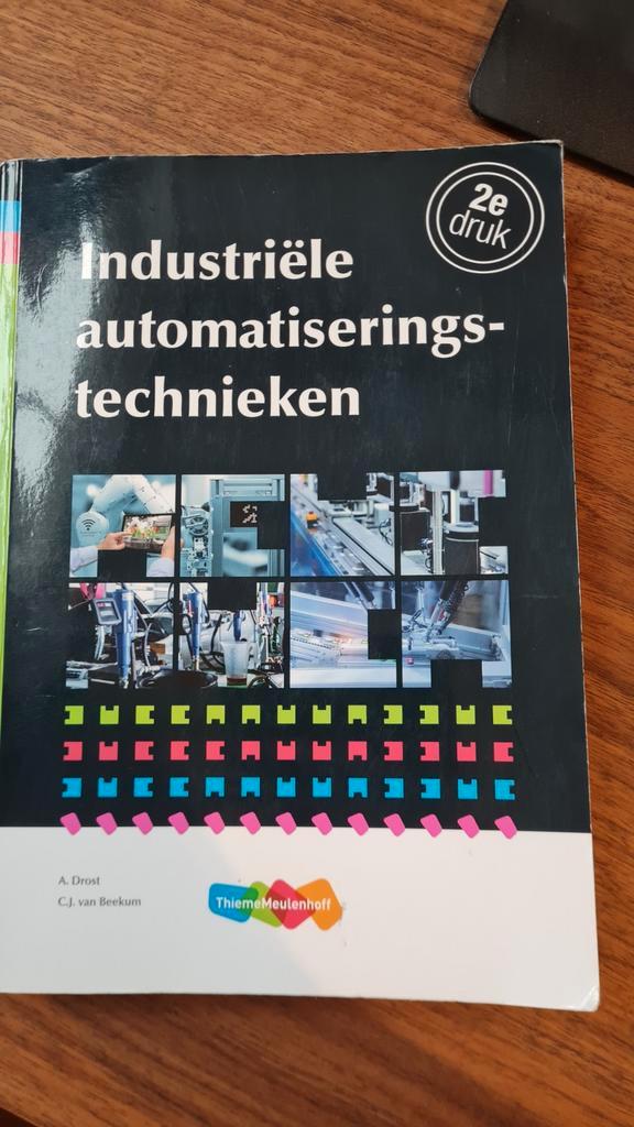Industriële Automatiseringstechnieken - 2e druk, Boeken, Techniek, Zo goed als nieuw, Elektrotechniek, Ophalen of Verzenden