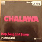 Chalawa > Hop Skip and Jump, Gebruikt, 7 inch, Single, Ophalen of Verzenden
