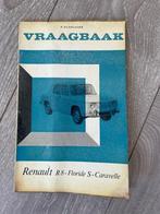Vraagbaak	Renault	8	R8 - Floride S - Caravelle	1962-, Auto diversen, Handleidingen en Instructieboekjes, Ophalen of Verzenden