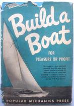 Popular Mechanics Build a Boat for pleasure or profit, Houtbewerking, Ophalen of Verzenden, Zo goed als nieuw, Popular Mechanics Company