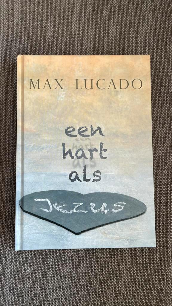 Max Lucado - Een hart als Jezus, Boeken, Godsdienst en Theologie, Zo goed als nieuw, Ophalen of Verzenden