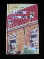 Geheime vrienden : Jacques Vriens hardcover nieuw, Nieuw, Ophalen of Verzenden