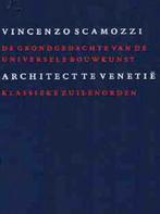 Vincenzo Scamozzi Architect te Venetië Boek VI : Klassieke Z, Boeken, Ophalen of Verzenden, Zo goed als nieuw