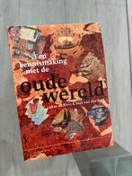 Een kennismaking met de oude wereld, Boeken, Ophalen of Verzenden, Zo goed als nieuw