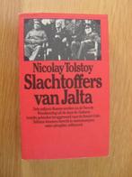 Slachtoffers van Jalta van Nicolay Tolstoy, Ophalen of Verzenden, Gelezen, Overige onderwerpen