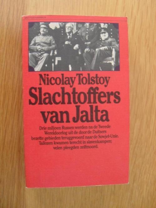 Slachtoffers van Jalta van Nicolay Tolstoy, Boeken, Oorlog en Militair, Gelezen, Overige onderwerpen, Ophalen of Verzenden