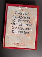 Exercise Management Chronic Disease and Disabilities, Verzenden, Zo goed als nieuw, HBO