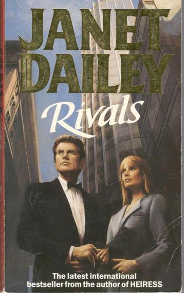 Janet Dailey - Rivals. beschikbaar voor biedingen