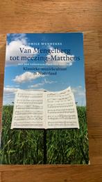 Van Mengelberg tot meezing-Mattheus, Ophalen of Verzenden, Zo goed als nieuw, Europa