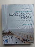 Introduction to sociological theory Michele Dillon 3e editie, Ophalen of Verzenden, Zo goed als nieuw, WO