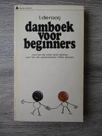 Damboek voor beginners - L. de Rooij, Boeken, Ophalen of Verzenden