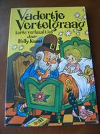 Vadertje Vertelgraag - korte verhaaltjes door Nelly Kunst, Ophalen of Verzenden, Gelezen, Fictie algemeen