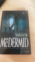 Val MacDermid - Valstrik, Boeken, Val MacDermid, Ophalen of Verzenden, Zo goed als nieuw, Nederland