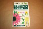 Kruiden kweken - Fotografisch overzicht & praktische gids, Ophalen of Verzenden, Gelezen, Moestuin