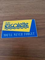 1454 Sticker Club Escolette you'll never forget it, Ophalen of Verzenden, Zo goed als nieuw