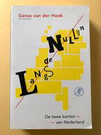 Sietse van der Hoek - Langs de nullijn, Boeken, Ophalen of Verzenden, Zo goed als nieuw, Sietse van der Hoek