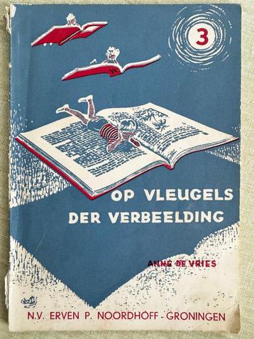 Op de vleugels der verbeelding - Anne de Vries beschikbaar voor biedingen